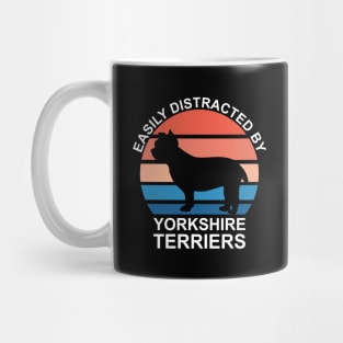 Easily Distracted By Yorkshire Terriers Mug